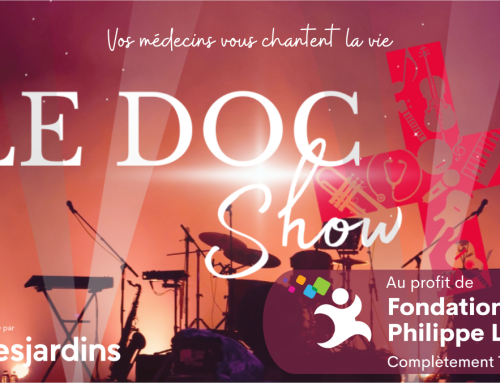 Le Doc Show en spectacle à Québec au profit de la Fondation Philippe Laprise